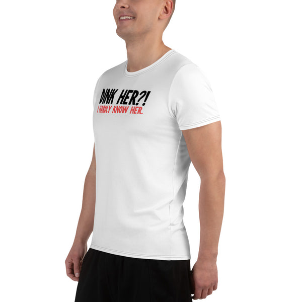 Dink Her?! Athletic T-Shirt in White (Men)