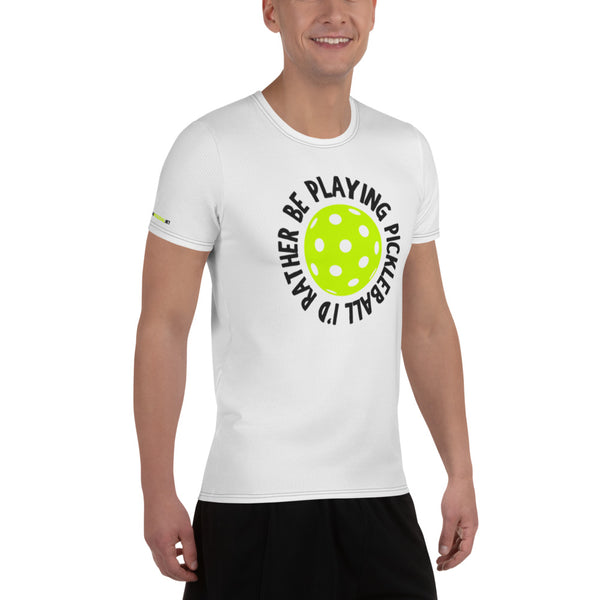 I'd Rather Be Playing Pickleball Circle Athletic T-Shirt (Men)