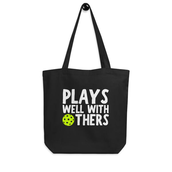 Plays Well With Others Tote Bag