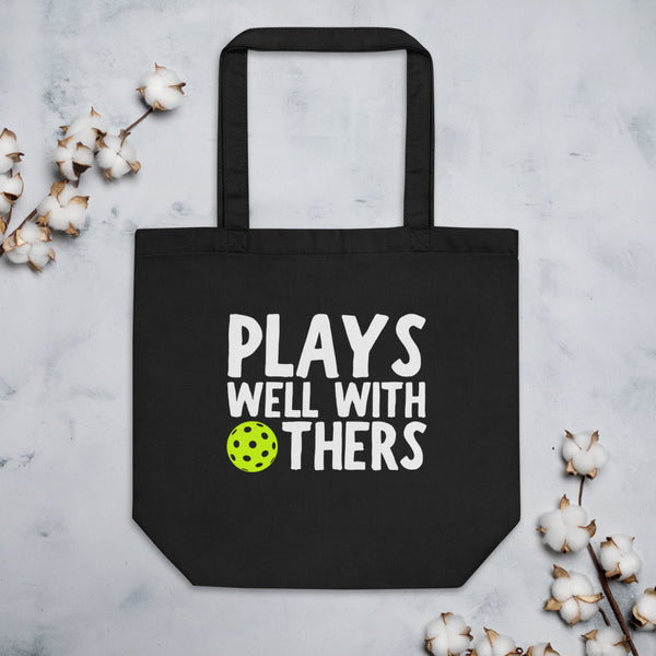 Plays Well With Others Tote Bag