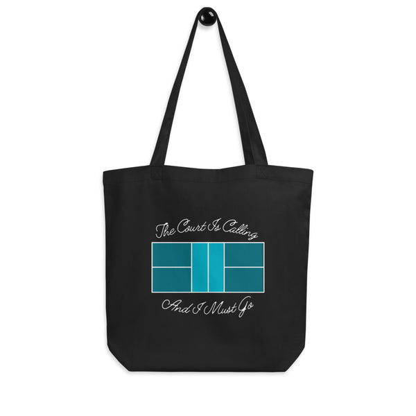 The Court is Calling And I Must Go Tote Bag