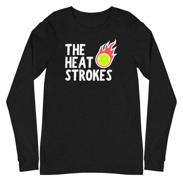 The Heat Strokes Long Sleeve T-Shirt (Unisexy)