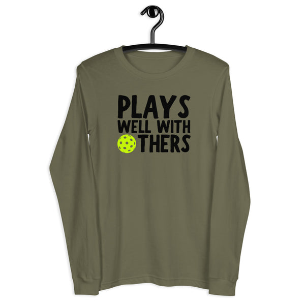 Plays Well With Others Unisex Long Sleeve Tee