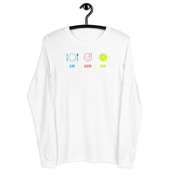 Eat Sleep Dink Long Sleeve T-Shirt (Unisexy)