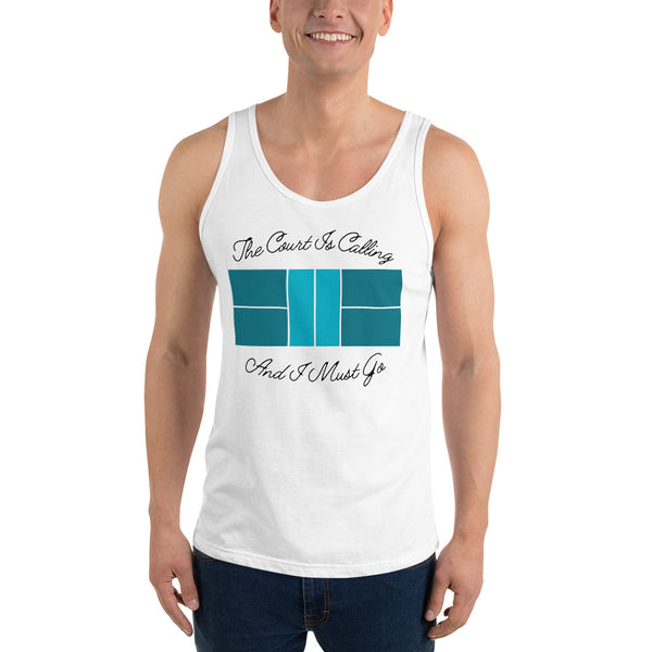 The Court is Calling And I Must Go Unisex Tank Top