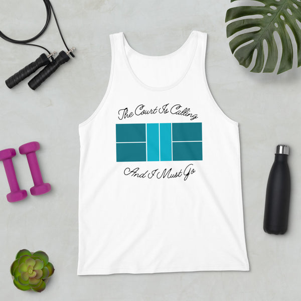 The Court is Calling And I Must Go Unisex Tank Top