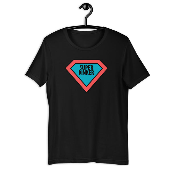 Super Dinker T-Shirt (Unisexy)