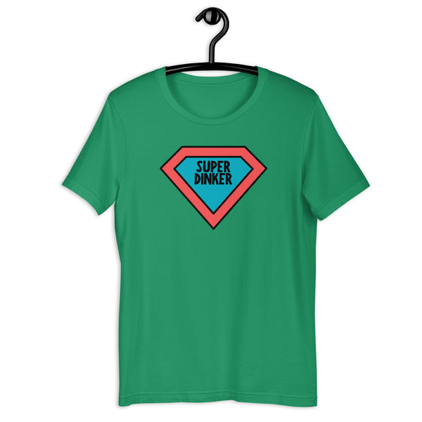 Super Dinker T-Shirt (Unisexy)