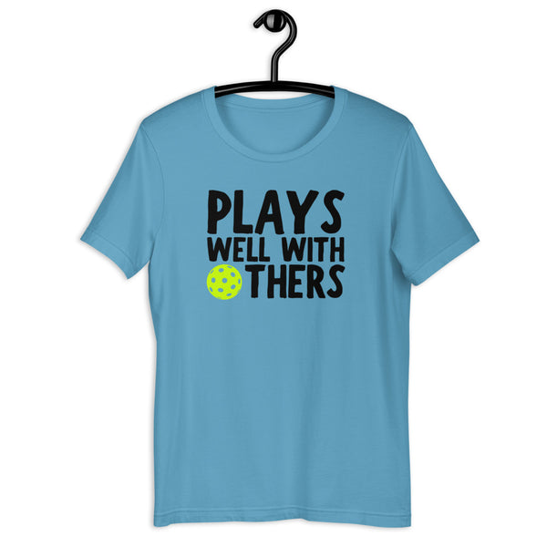 Plays Well With Others Short-Sleeve Unisex T-Shirt