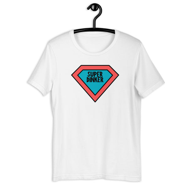 Super Dinker T-Shirt (Unisexy)