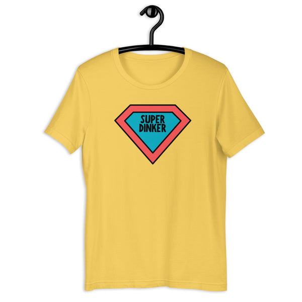 Super Dinker T-Shirt (Unisexy)